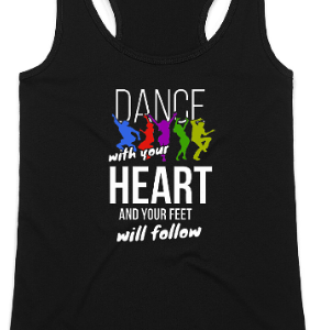 'Dance With Your Heart' Women's Tank Top